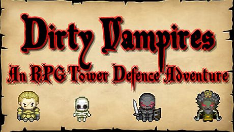 Dirty Vampires - An RPG Tower Defence Adventure Game