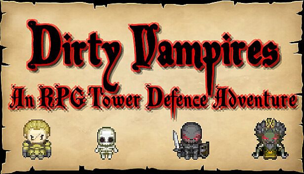 Buy Dirty Vampires - An RPG Tower Defence Adventure