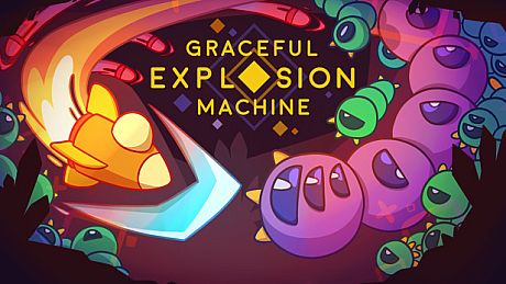 Graceful Explosion Machine Game