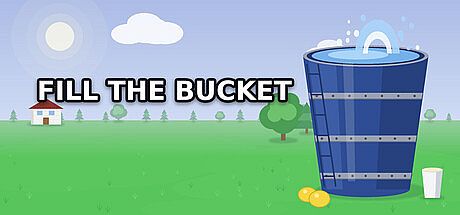 Fill The Bucket