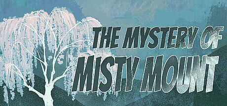 烟雨山异闻 - The Mystery of Misty Mount Game