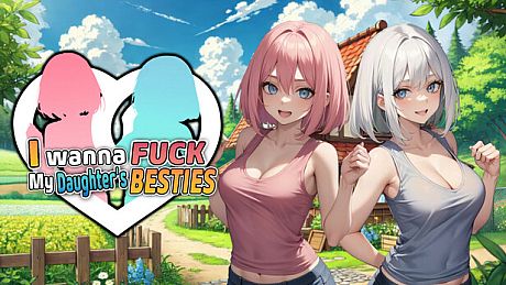 I wanna fuck my daughter’s besties Game