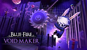 Blue Fire: Void Maker