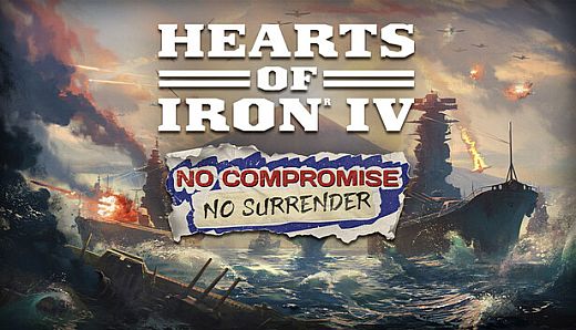 Expansion - Hearts of Iron IV: No Compromise, No Surrender