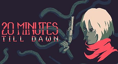 20 Minutes Till Dawn Game