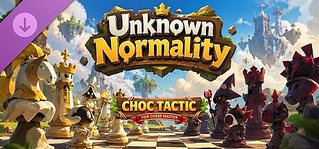 Choc Tactic for Chess Master - Unknown Normality DLC