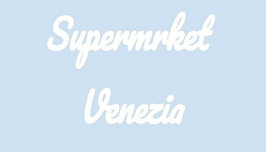 Supermrket: Venezia
