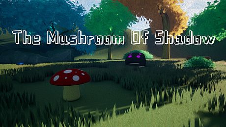 The Mushroom Of Shadow Game