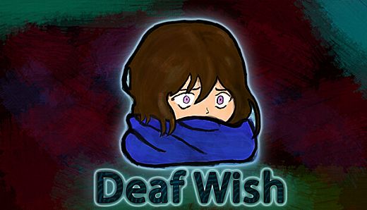 Deaf Wish