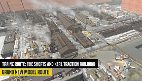 Trainz 2019 DLC: The Shorts and Kerl Traction Railroad