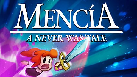 Mencia. A never was tale. Game