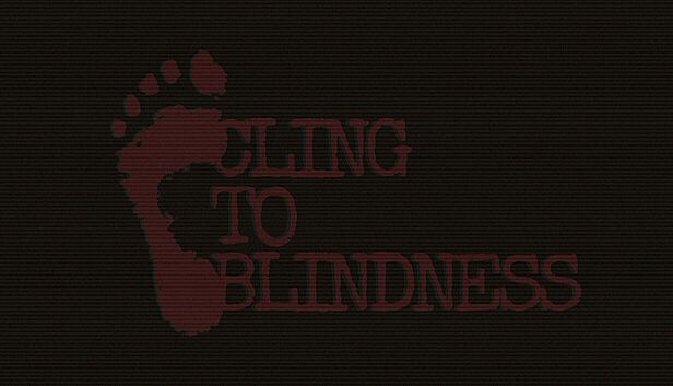 Buy Cling to Blindness