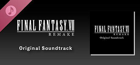 FINAL FANTASY VII REMAKE Original Soundtrack DLC