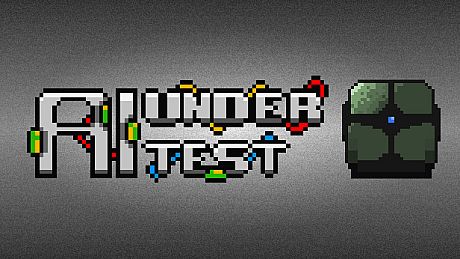 AI UNDER TEST Game