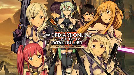 SWORD ART ONLINE: FATAL BULLET Complete Edition Game