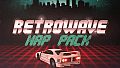 Retrowave - Map Pack