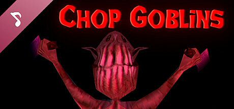 Chop Goblins Soundtrack DLC