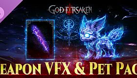 GOD FOR SAKEN-Weapon VFX & Pet Pack