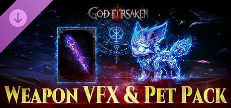 GOD FOR SAKEN-Weapon VFX & Pet Pack DLC