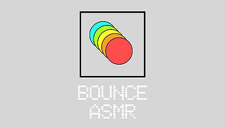 Bounce ASMR - Circle DLC