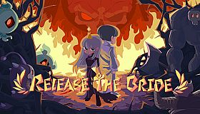 深渊公主 Release The Bride