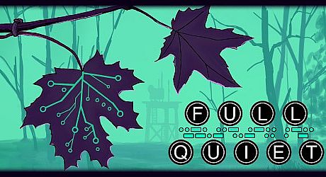 Full Quiet Game