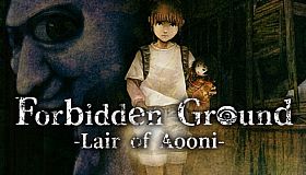 Forbidden Ground - Lair of Aooni -
