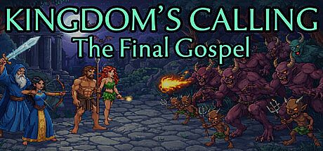 Kingdom's Calling: The Final Gospel Game