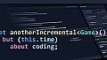 Yet Another Incremental Game (but this time about coding)