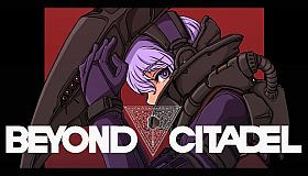 Beyond Citadel
