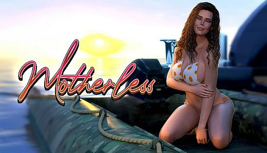 Motherless - Vacation Special: Episode 1