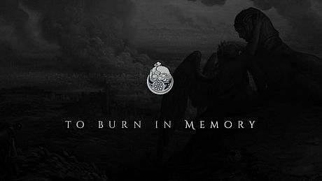 To Burn in Memory (Anniversary Edition) Game