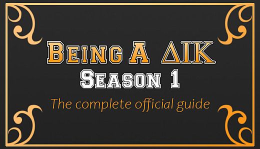 Being a DIK:  Season 1 - The complete official guide