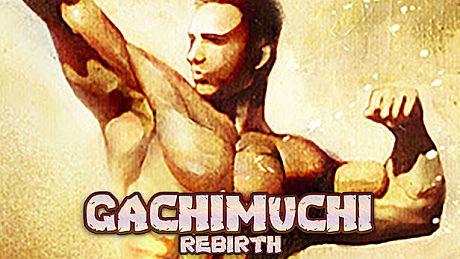 GACHIMUCHI REBIRTH Game