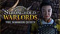 Stronghold: Warlords - The Warrior Queen Campaign