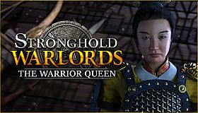 Stronghold: Warlords - The Warrior Queen Campaign
