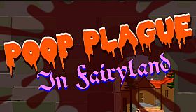 Poop Plague in Fairyland