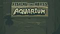 Fishing The Abyss - Aquarium - DLC