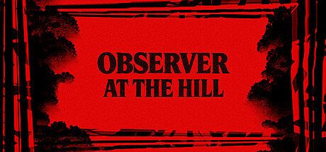 Observer at the hill