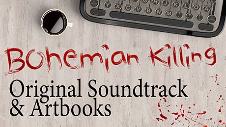 Bohemian Killing - Original Soundtrack and Artbooks DLC