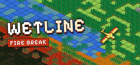 Wetline - Fire Break Game