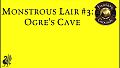 Fantasy Grounds - Monstrous Lair #3: Ogre Cave (Map Pack)