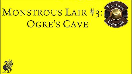 Fantasy Grounds - Monstrous Lair #3: Ogre Cave (Map Pack) DLC
