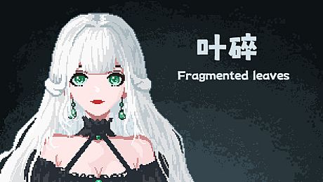 叶碎-风暴前夕/Fragmented leaves-Before the Storm Game