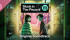 Stuck in the Present Soundtrack