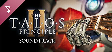 The Talos Principle 2 Soundtrack