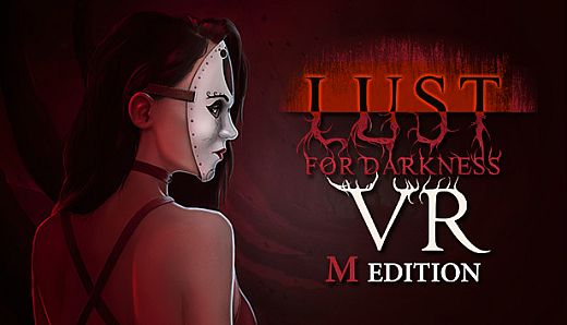 Lust for Darkness VR: M Edition