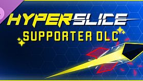 Hyperslice: Supporter Pack