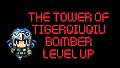 The Tower Of TigerQiuQiu Bomber Level Up