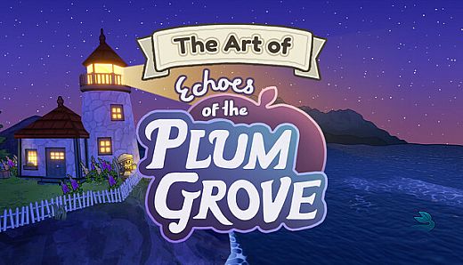 Echoes of the Plum Grove - The Art of Echoes of the Plum Grove